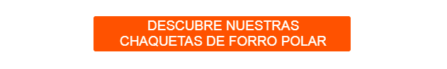 Botón naranja que dirige a nuestra selección de chaquetas de forro polar.