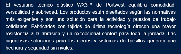 Descripción de las cualidades de la colección WX3 de la marca Portwest.